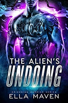 The Alien's Undoing