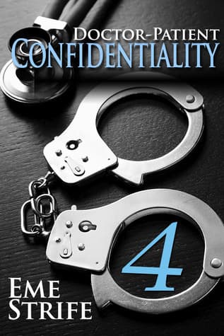 Doctor-Patient Confidentiality: Volume Four book cover