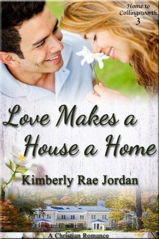 Love Makes a House a Home book cover