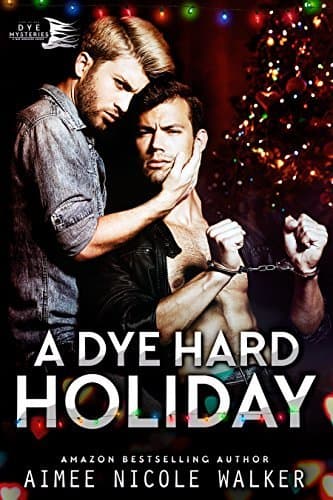 A Dye Hard Holiday