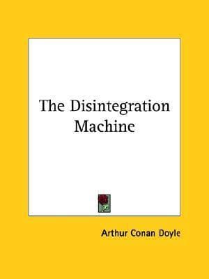 The Disintegration Machine book cover