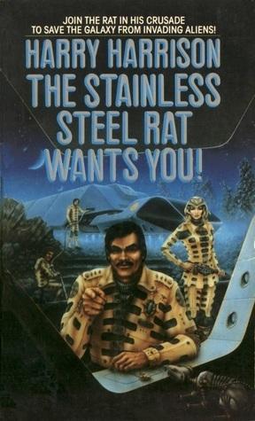 The Stainless Steel Rat Wants You! book cover