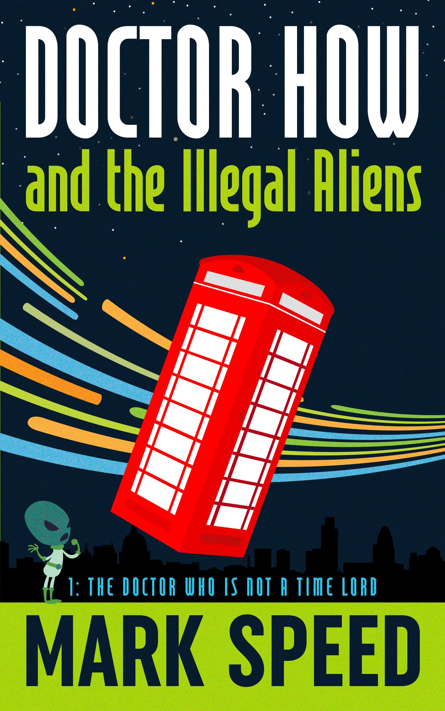 Doctor How and the Illegal Aliens