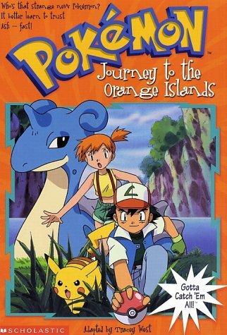 Pokemon Chapter Book #09: Journey To Orange Island book cover