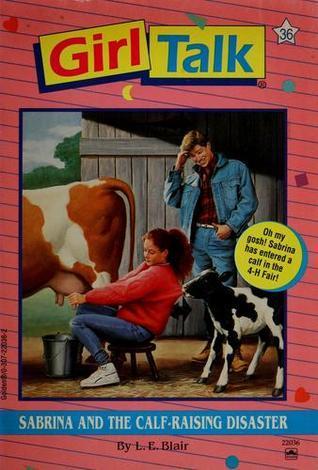 Sabrina and the Calf-Raising  Disaster book cover