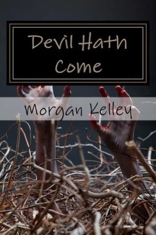 Devil Hath Come book cover