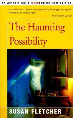 The Haunting Possiblity