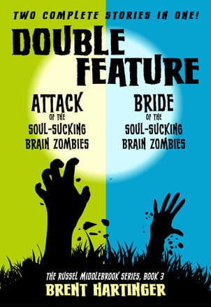 Double Feature: Attack of the Soul-Sucking Brain Zombies/Bride of the Soul-Sucking Brain Zombies