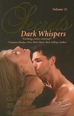 Secrets, Vol. 22: Dark Whispers book cover