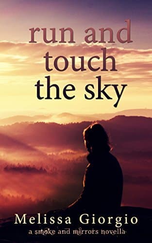 Run and Touch the Sky