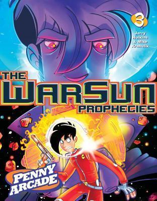 Penny Arcade Volume 3: The Warsun Prophecies book cover