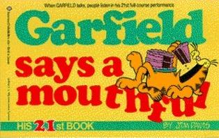 Garfield Says a Mouthful