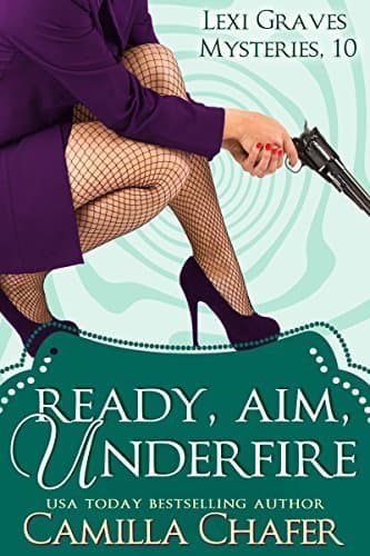 Ready, Aim, Under Fire book cover