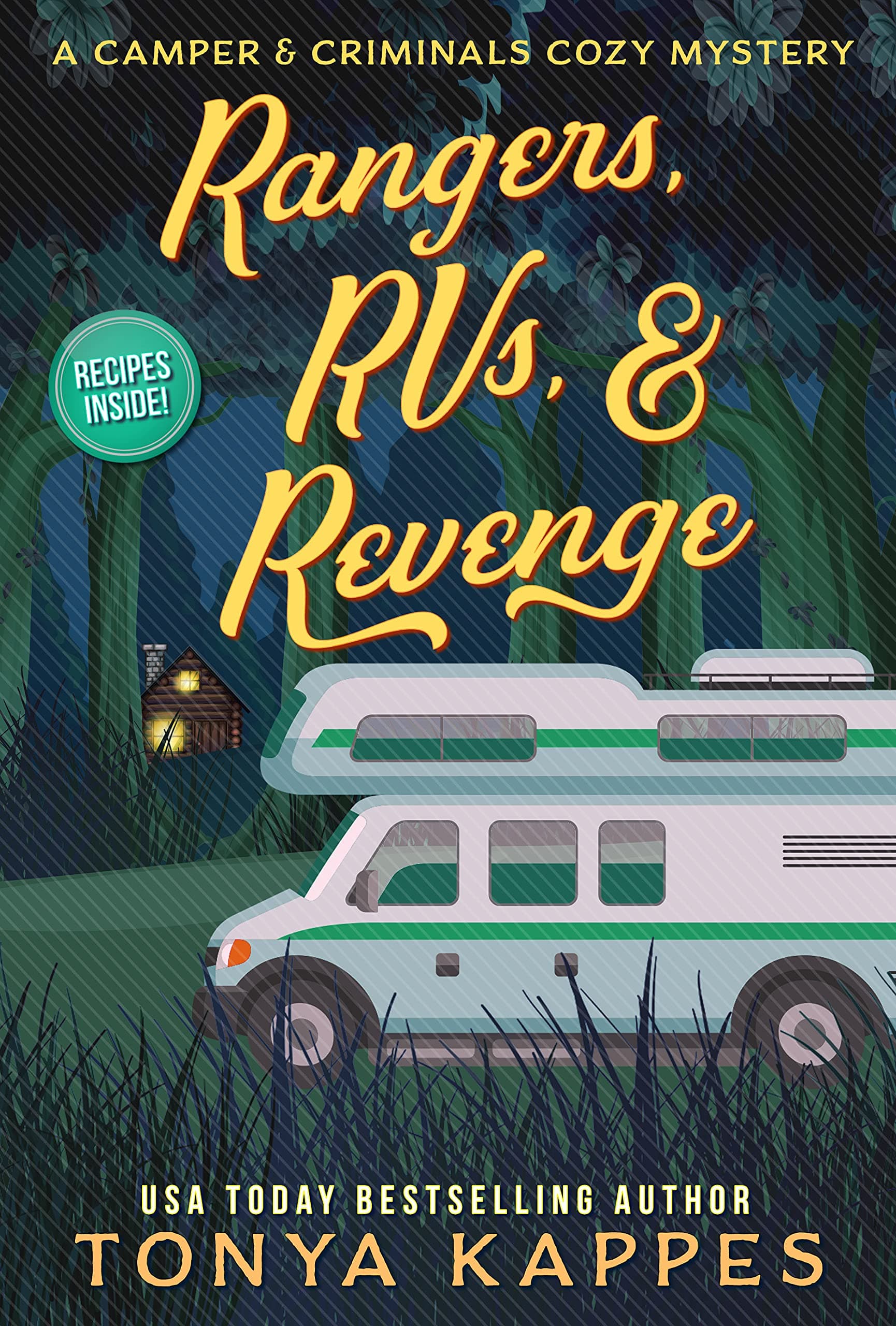 Rangers, RVs, & Revenge