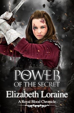 Power of the Secret: a Royal Blood Chronicle