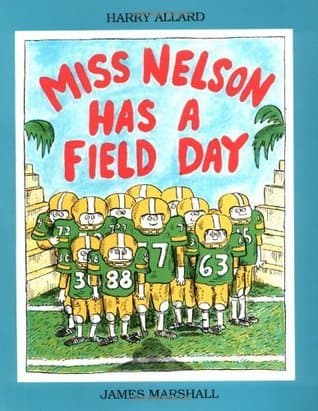 Miss Nelson Has a Field Day