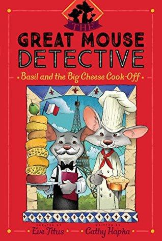 Basil and the Big Cheese Cook-Off book cover