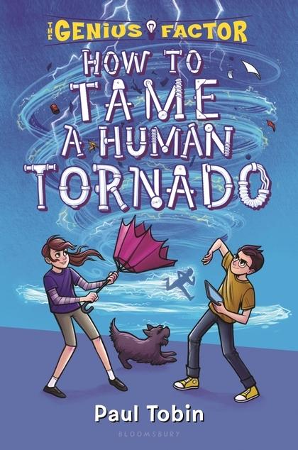 How to Tame a Human Tornado book cover