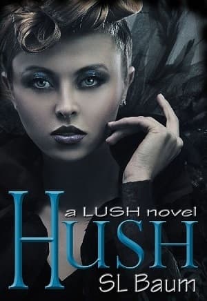 Hush