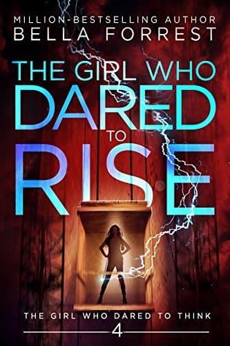 The Girl Who Dared to Rise book cover