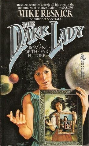 The Dark Lady: A Romance of the Far Future book cover