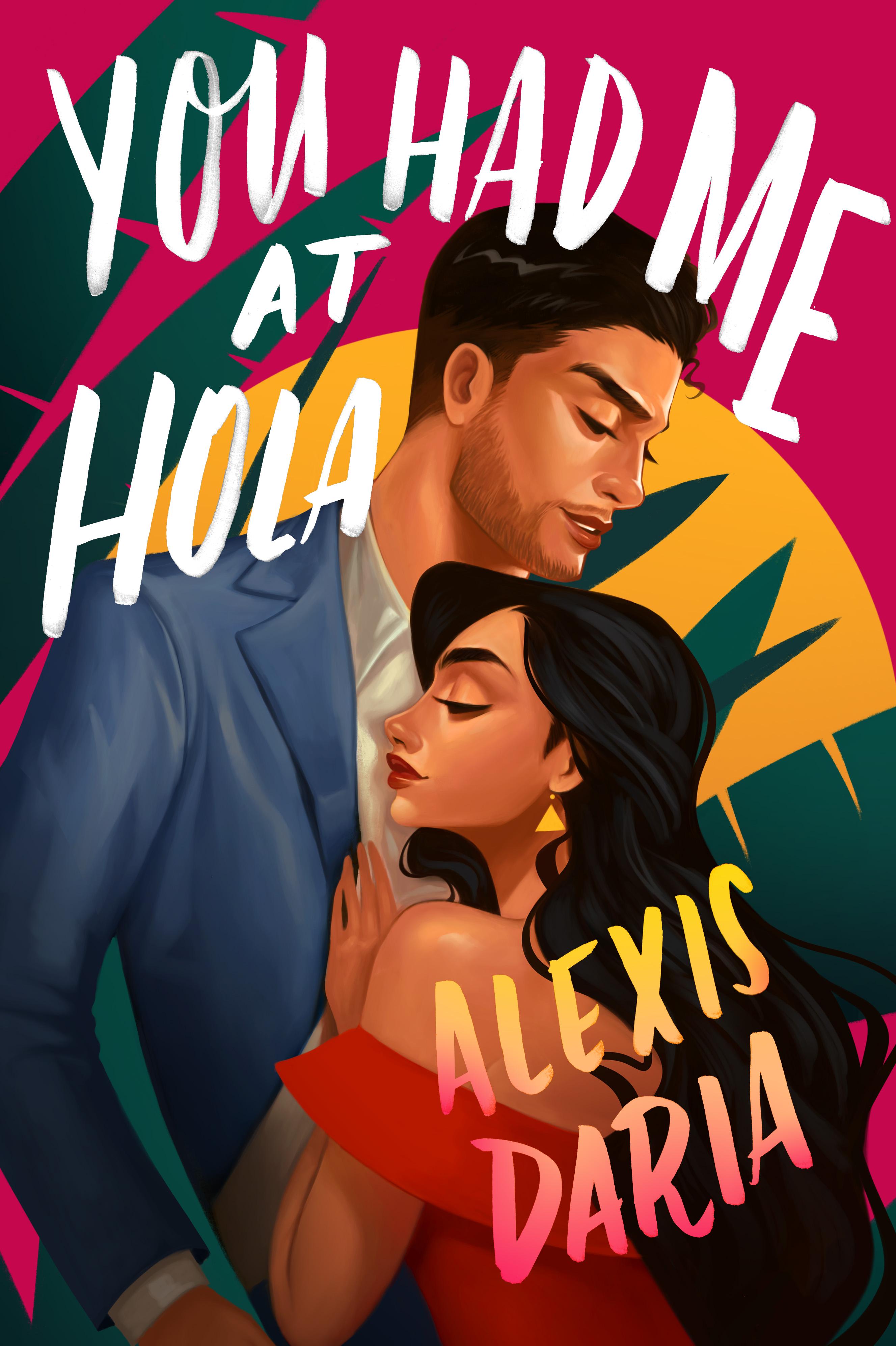 You Had Me at Hola book cover