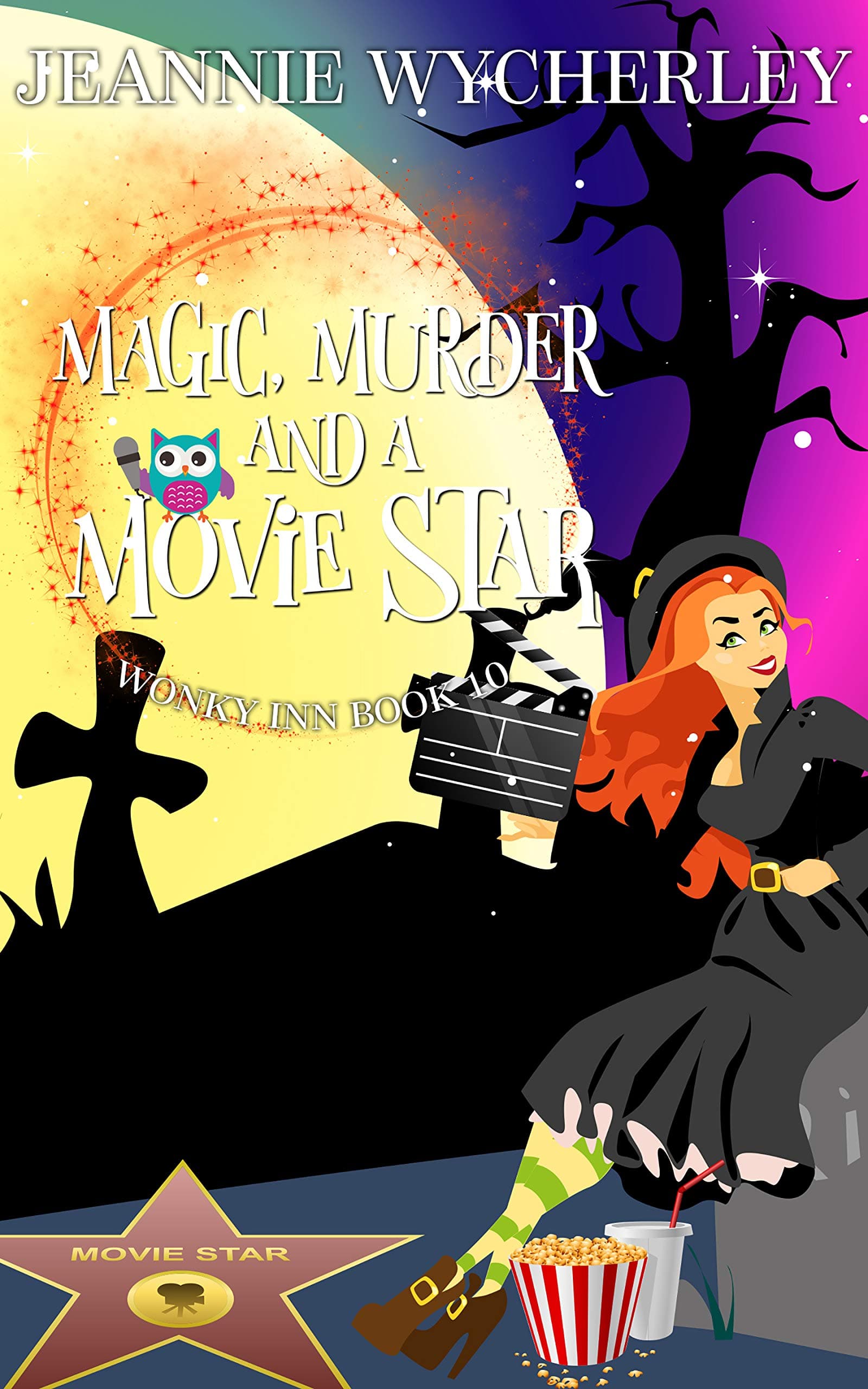 Magic, Murder and a Movie Star book cover