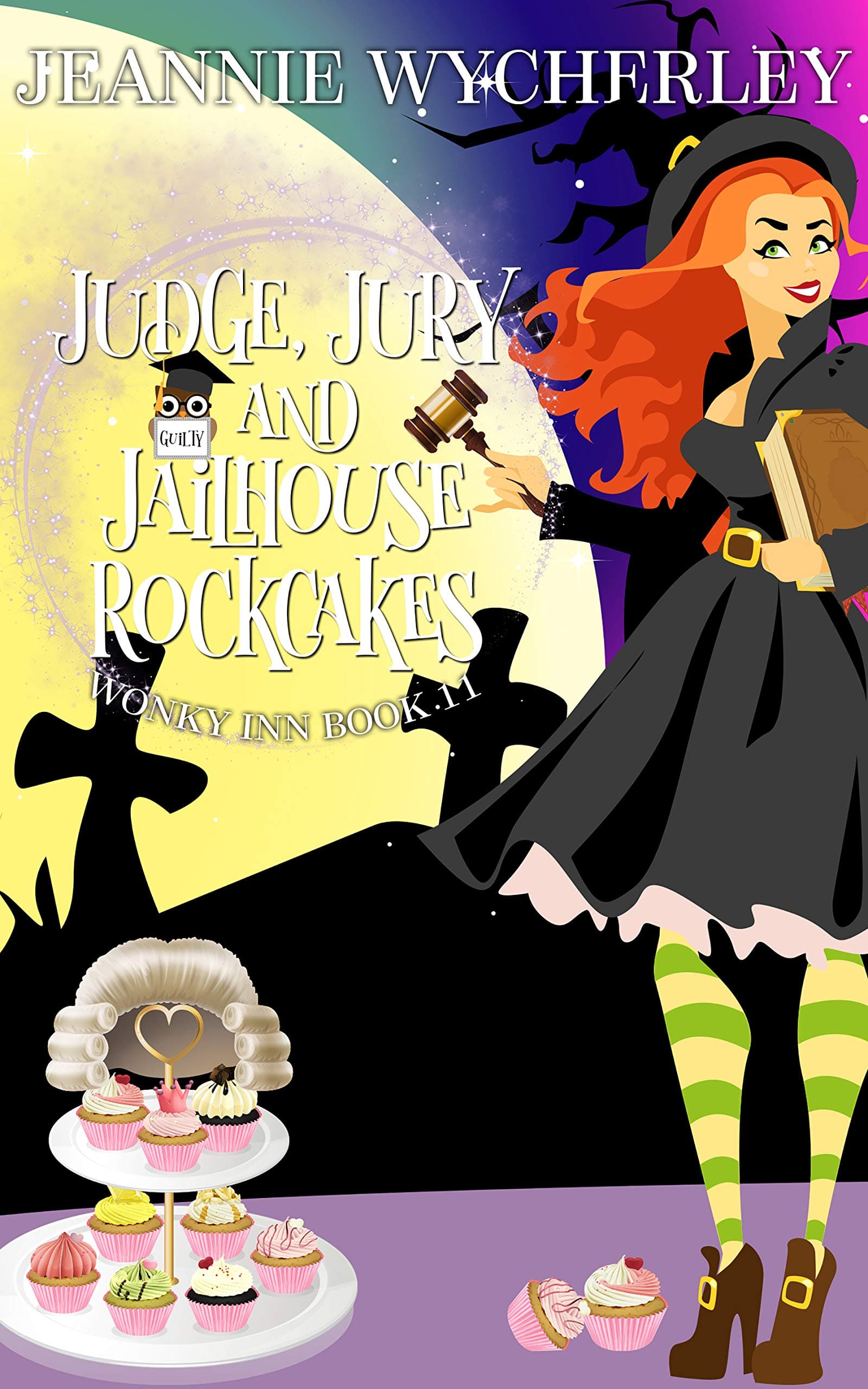 Judge, Jury and Jailhouse Rockcakes book cover
