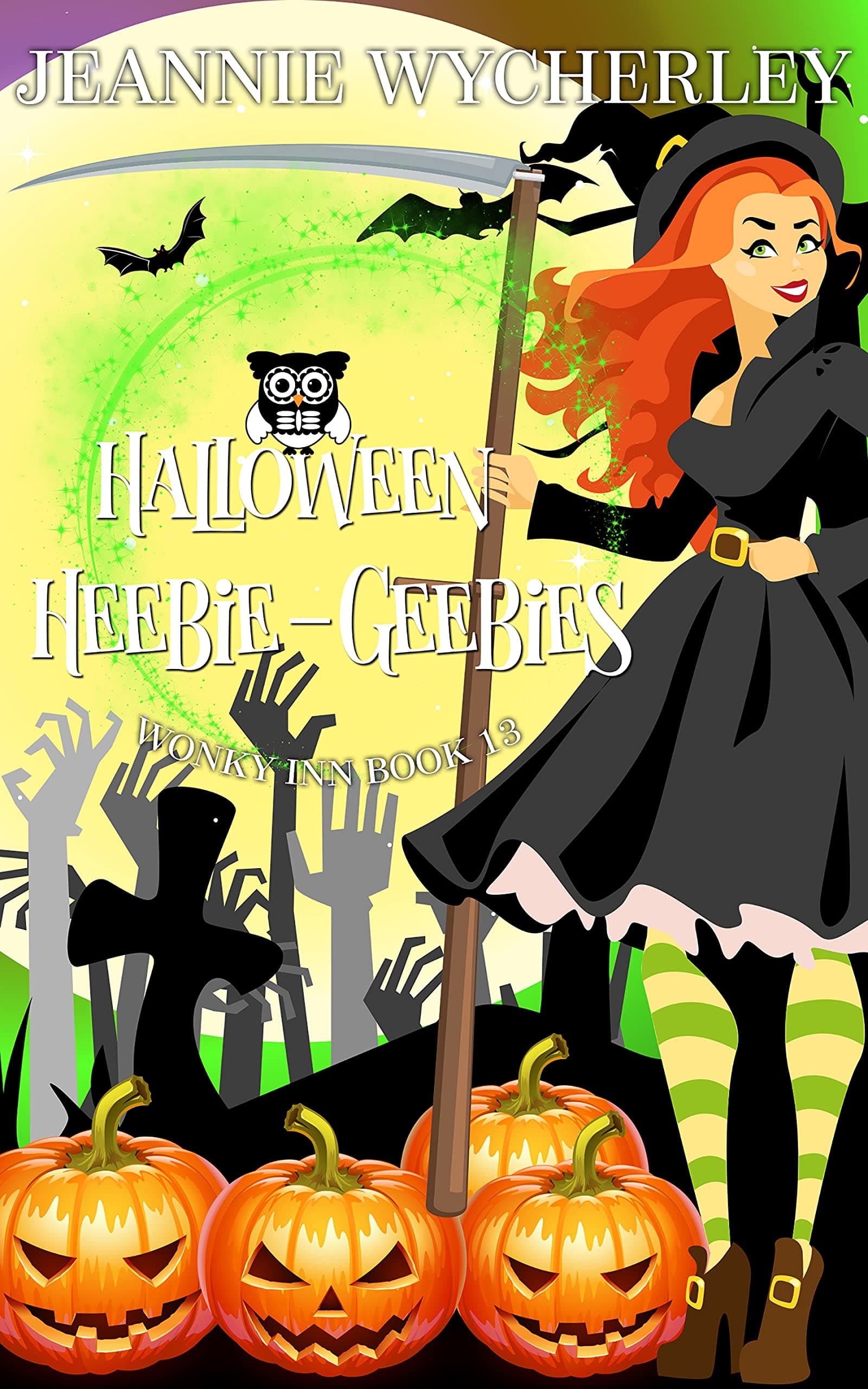 Halloween Heebie-Geebies: Wonky Inn Book 13