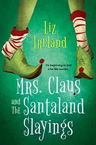 Mrs. Claus and the Santaland Slayings book cover