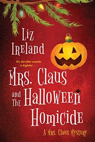 Mrs. Claus and the Halloween Homicide book cover