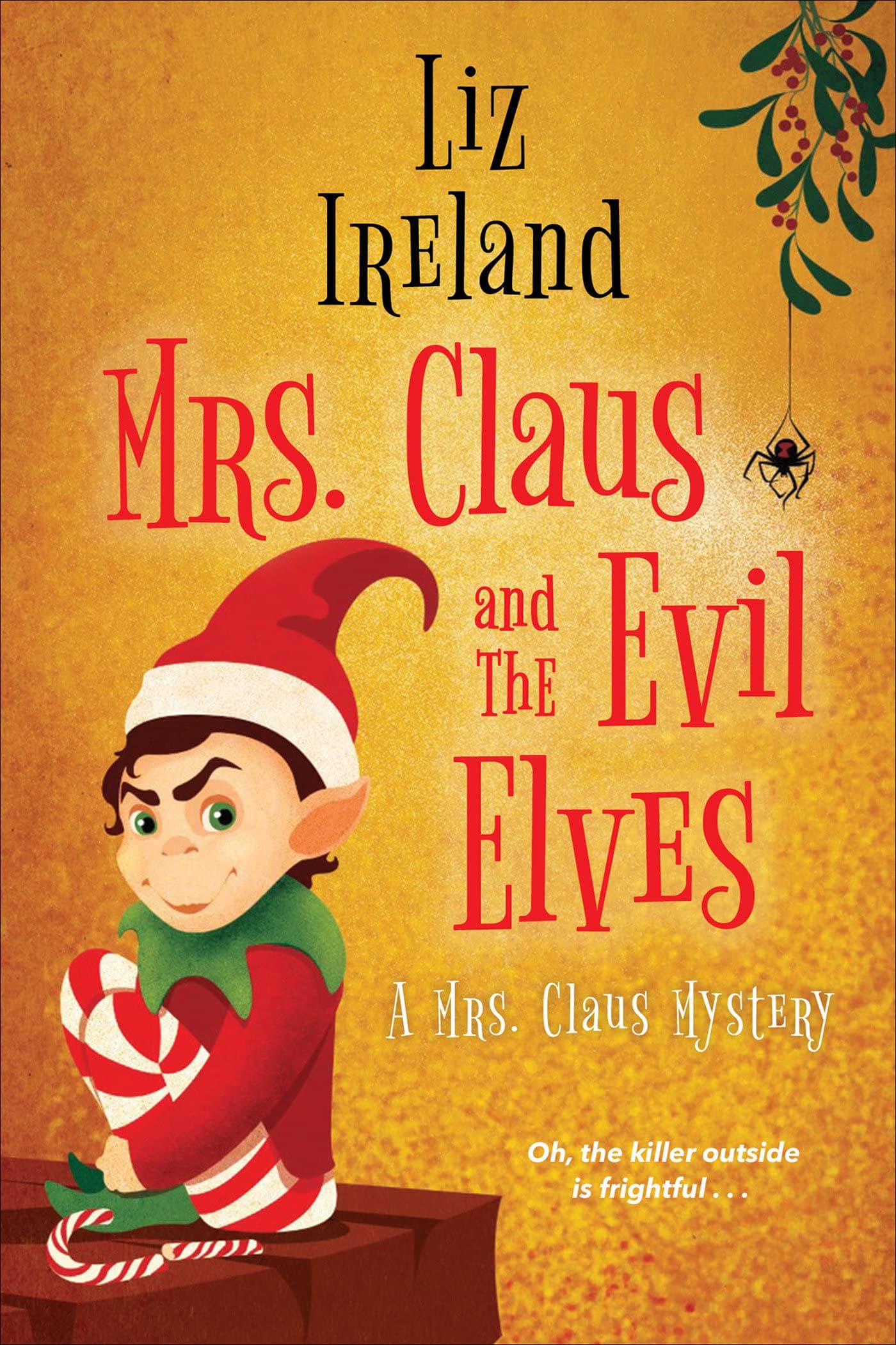 Mrs. Claus and the Evil Elves book cover