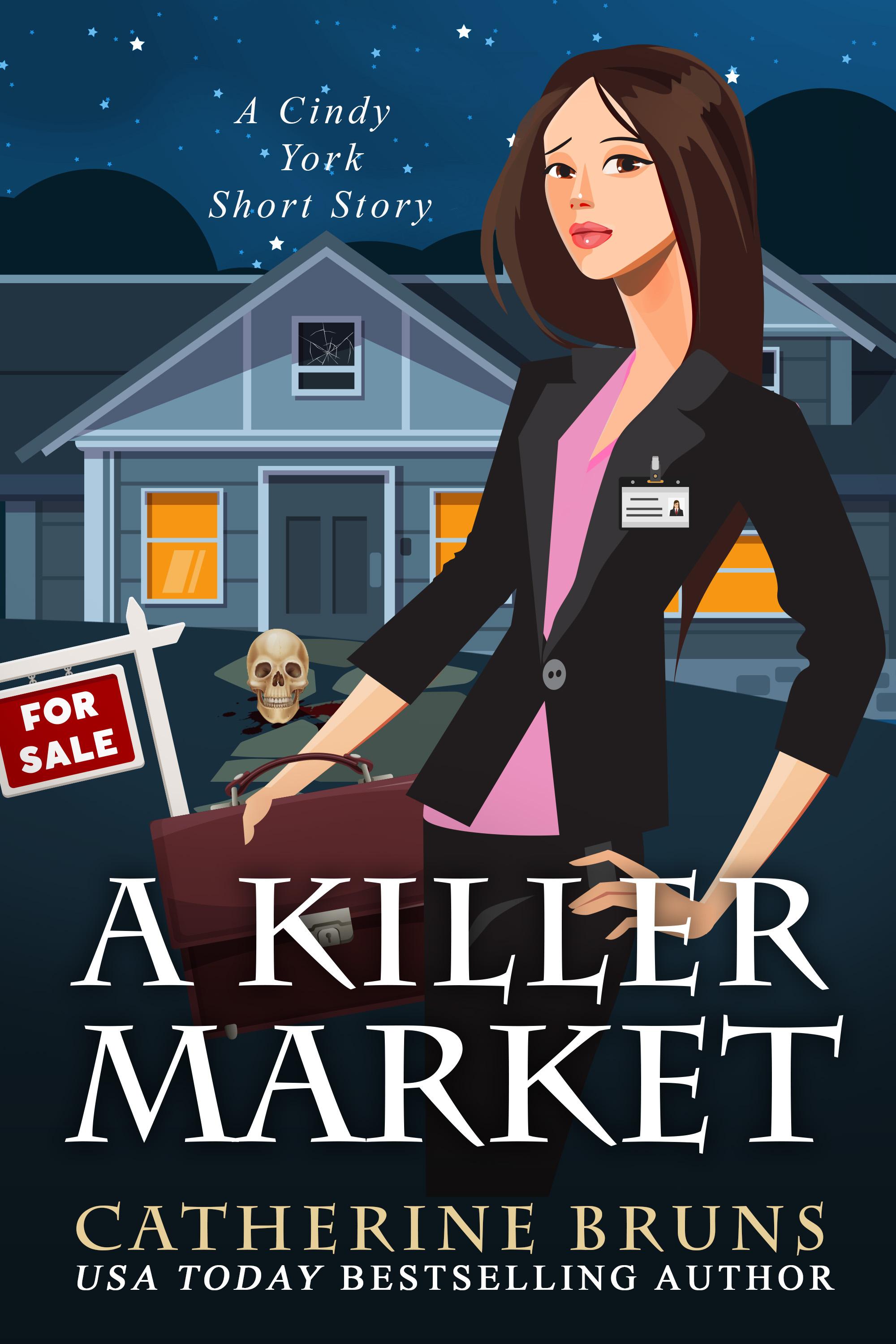 A Killer Market