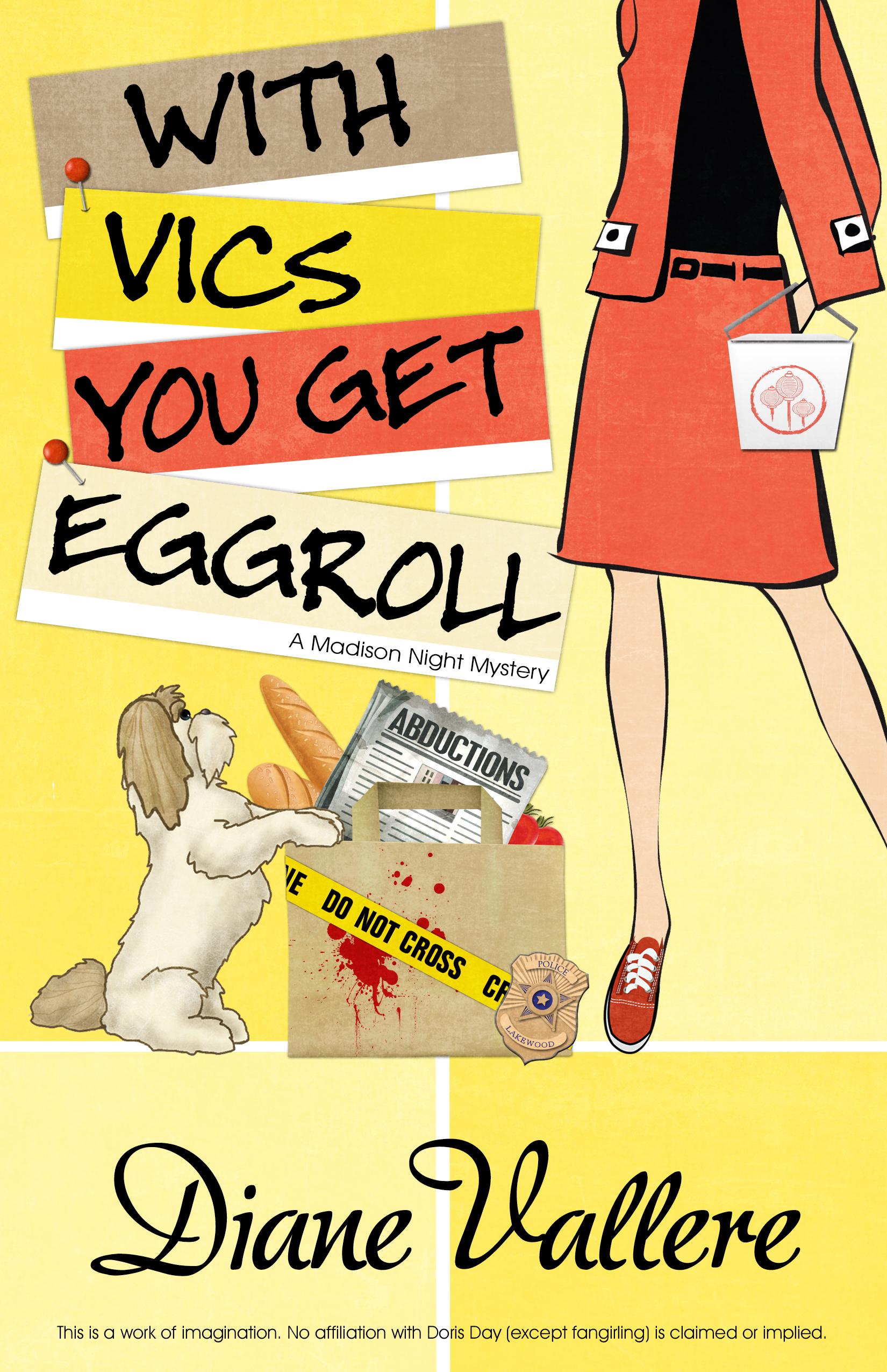 With Vics You Get Eggroll book cover