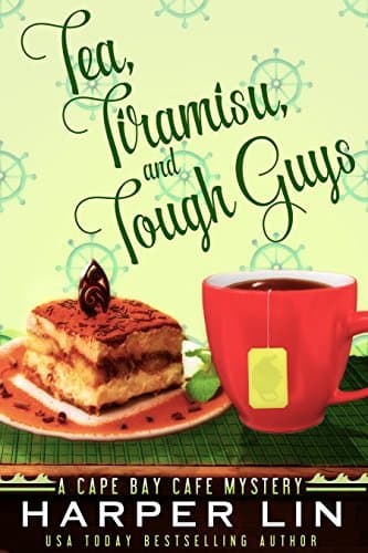 Tea, Tiramisu, and Tough Guys