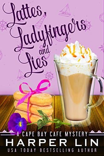 Lattes, Ladyfingers, and Lies book cover