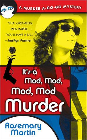 It's a Mod, Mod, Mod, Mod Murder book cover