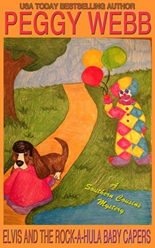 Elvis and the Rock-A-Hula Baby Capers: book cover