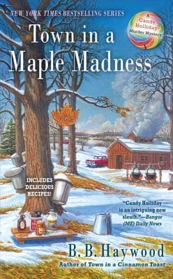 Town in a Maple Madness book cover