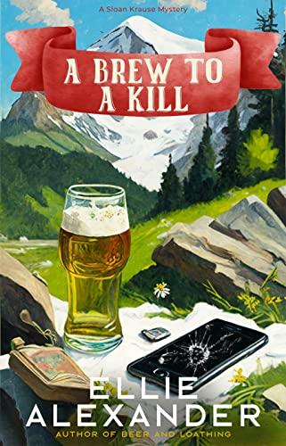 A Brew to a Kill: A Sloan Krause Mystery book cover