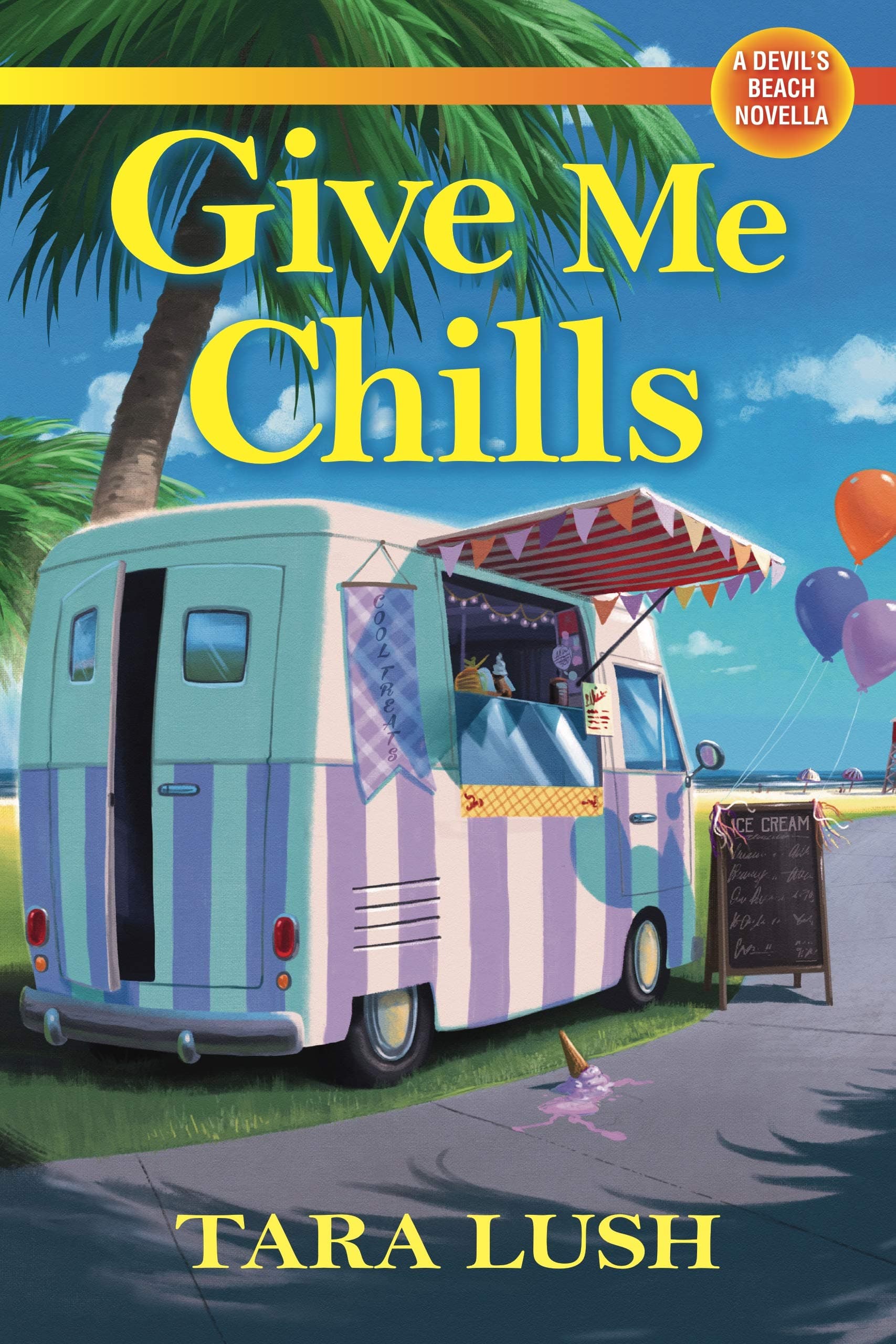 Give Me Chills: A Devil's Beach Novella