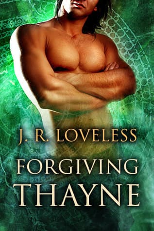 Forgiving Thayne