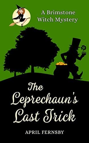 The Leprechaun's Last Trick