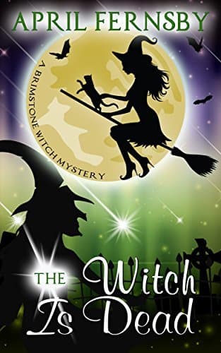 The Witch Is Dead book cover