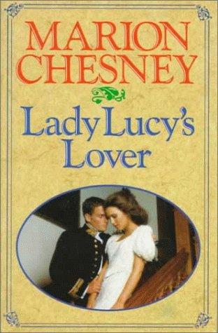 Lady Lucy's Lover (Regency Royal, #8)