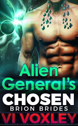 Alien General's Chosen