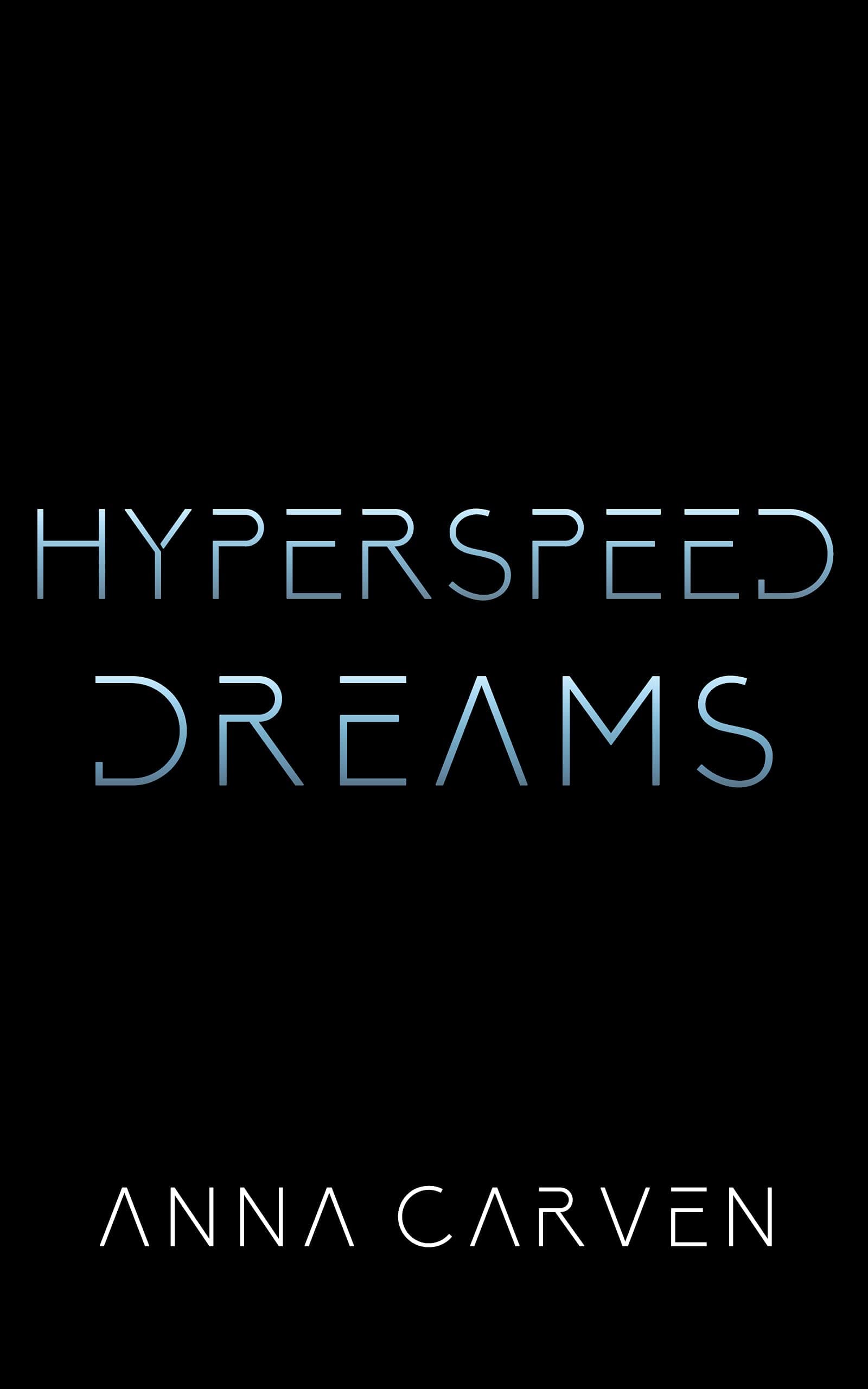 Hyperspeed Dreams book cover