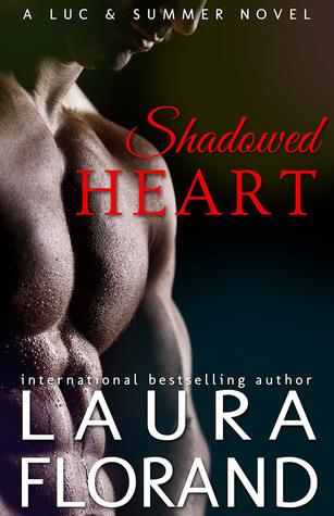 Shadowed Heart: A Luc and Summer Novel