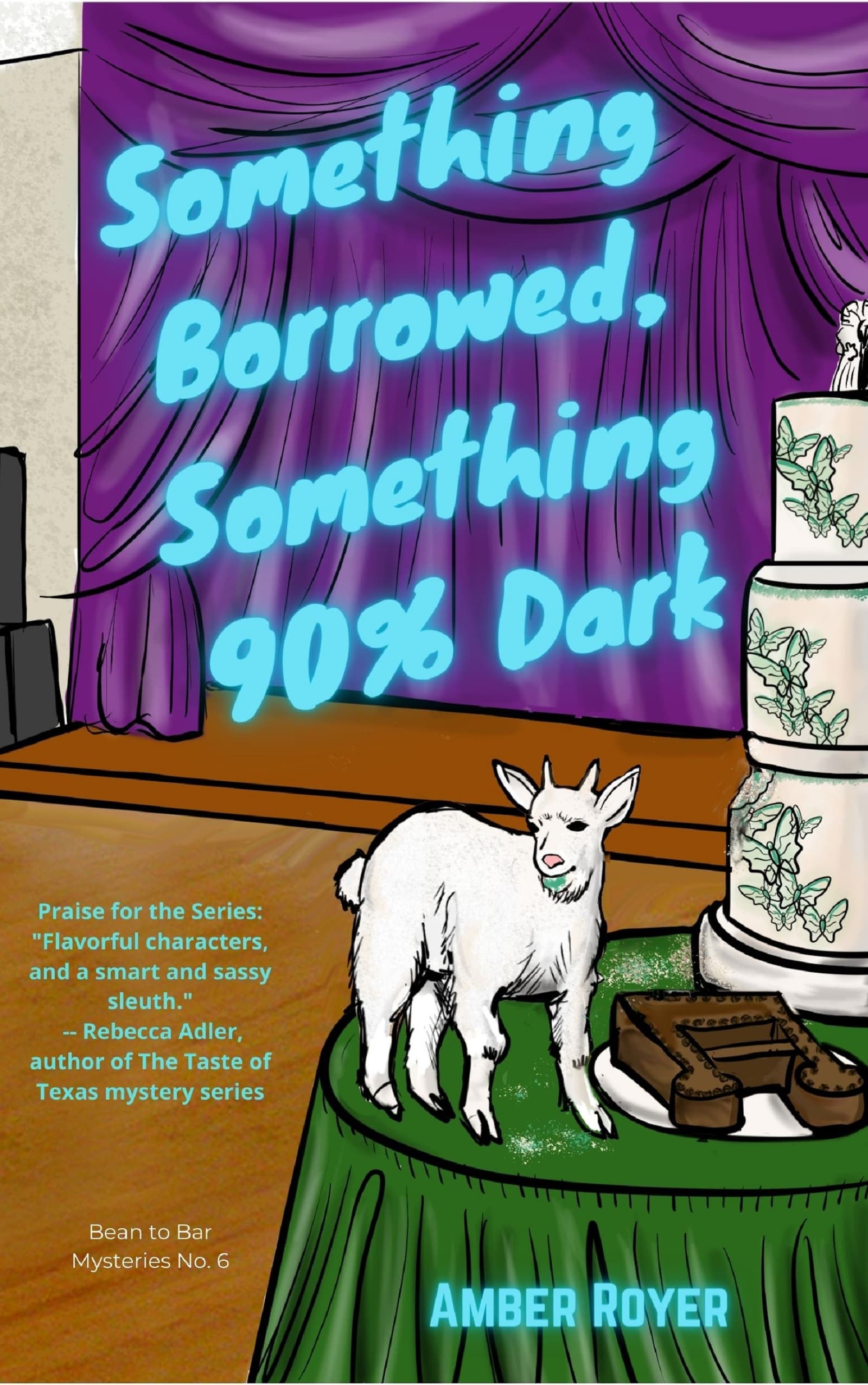 Something Borrowed Something 90% Dark book cover