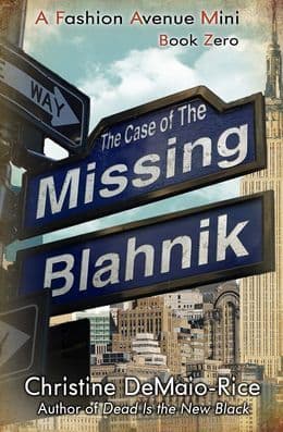 The Case of the Missing Blahnik book cover